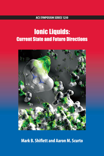 IONIC LIQUIDS: CURRENT STATE AND FUTURE DIRECTIONS.