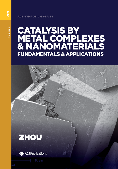 CATALYSIS BY METAL COMPLEXES AND NANOMATERIALS: FUNDAMENTALS AND APPLICATIONS.