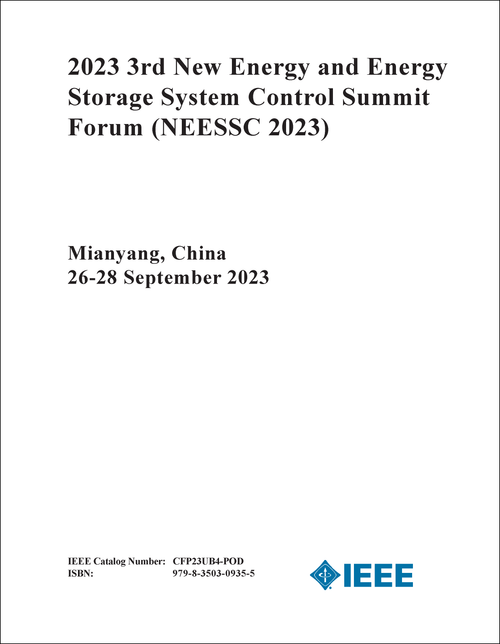 NEW ENERGY AND ENERGY STORAGE SYSTEM CONTROL SUMMIT FORUM. 3RD 2023. (NEESSC 2023)