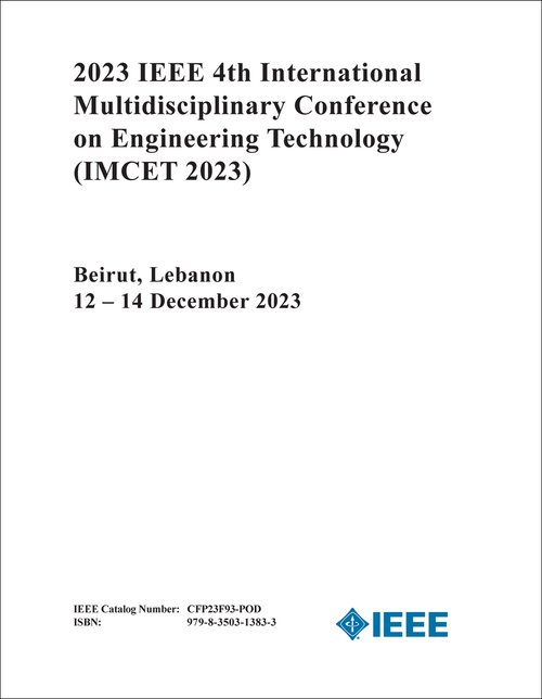 ENGINEERING TECHNOLOGY. IEEE INTERNATIONAL MULTIDISCIPLINARY CONFERENCE. 4TH 2023. (IMCET 2023)