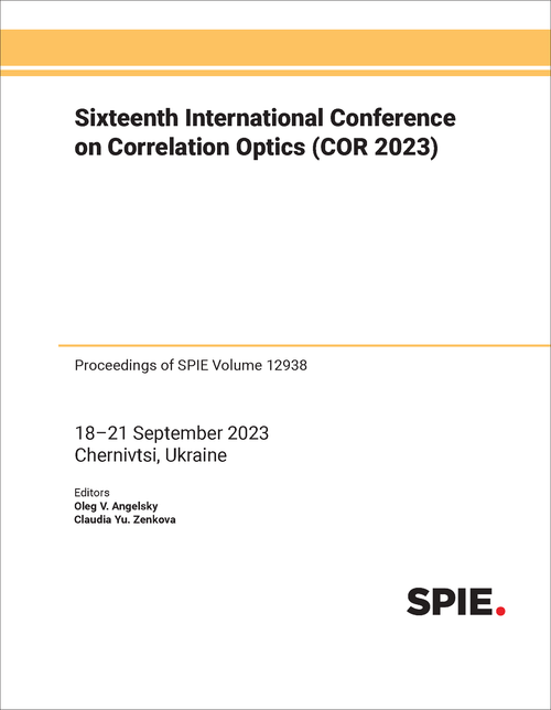 SIXTEENTH INTERNATIONAL CONFERENCE ON CORRELATION OPTICS