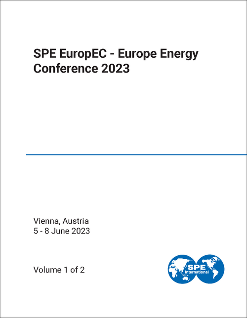 EUROPE ENERGY CONFERENCE. SPE. 2023. (EUROPEC 2023) (2 VOLS)