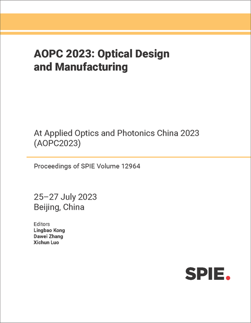 AOPC 2023: OPTICAL DESIGN AND MANUFACTURING