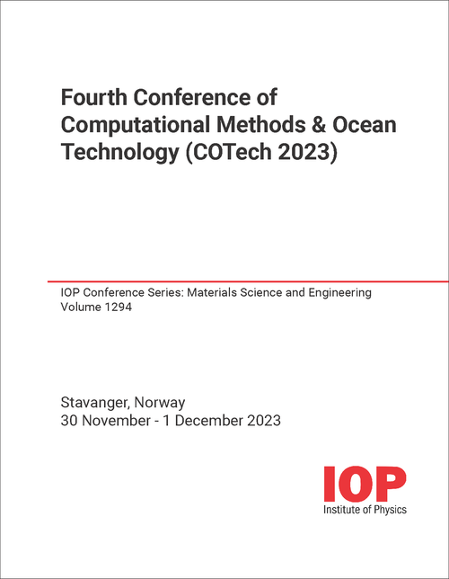 COMPUTATIONAL METHODS AND OCEAN TECHNOLOGY. CONFERENCE. 4TH. COTech 2023