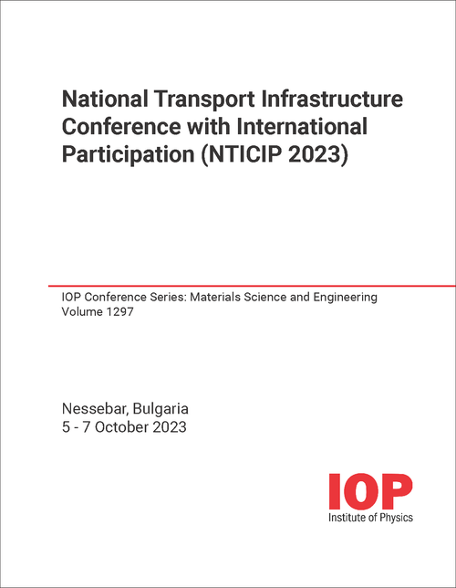 TRANSPORT INFRASTRUCTURE CONFERENCE. NATIONAL WITH INTERNATIONAL PARTICIPATION. NTICIP 2023.