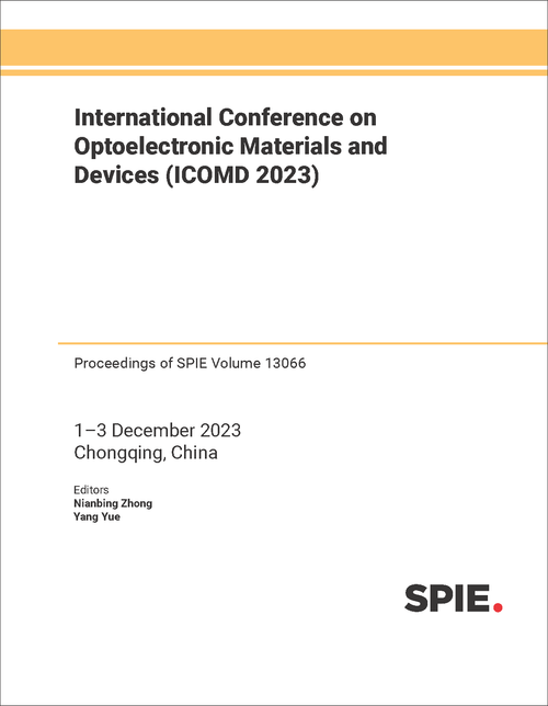 INTERNATIONAL CONFERENCE ON OPTOELECTRONIC MATERIALS AND DEVICES (ICOMD 2023)