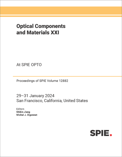 OPTICAL COMPONENTS AND MATERIALS XXI