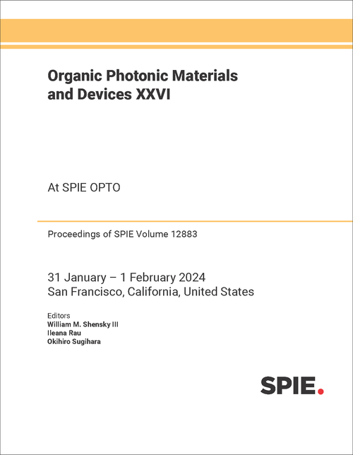 ORGANIC PHOTONIC MATERIALS AND DEVICES XXVI