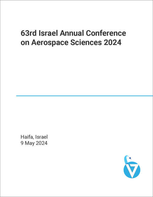 AEROSPACE SCIENCES. ISRAEL ANNUAL CONFERENCE. 63RD 2024.