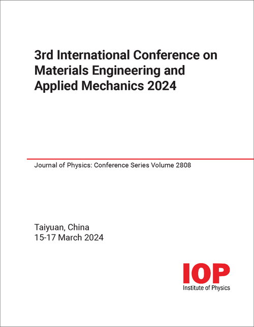 MATERIALS ENGINEERING AND APPLIED MECHANICS. INTERNATIONAL CONFERENCE. 3RD 2024.