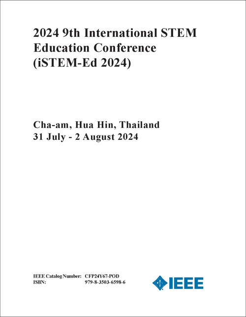 STEM EDUCATION CONFERENCE. INTERNATIONAL. 9TH 2024. (iSTEM-Ed 2024)