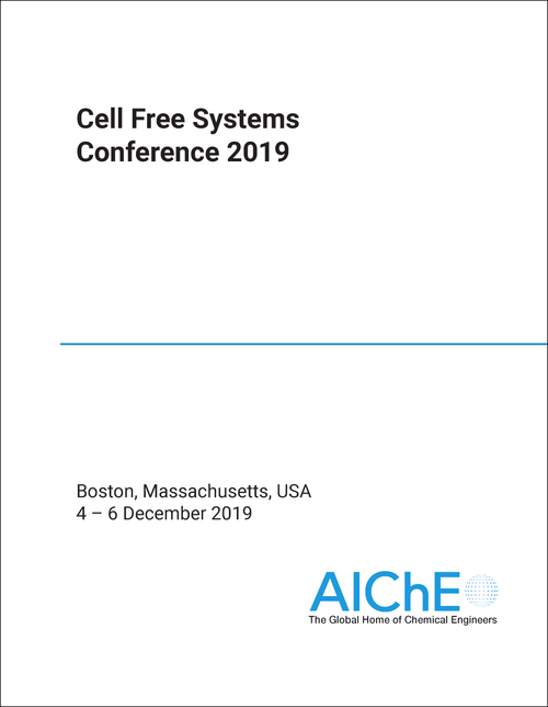 CELL FREE SYSTEMS CONFERENCE. 2019.