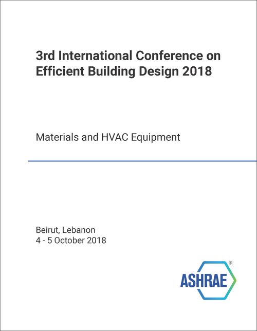 EFFICIENT BUILDING DESIGN. INTERNATIONAL CONFERENCE. 3RD 2018. MATERIALS AND HVAC EQUIPMENT