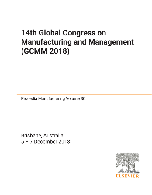 MANUFACTURING AND MANAGEMENT. GLOBAL CONGRESS. 14TH 2018. (GCMM 2018)