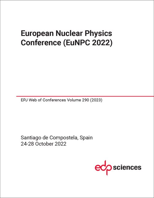 NUCLEAR PHYSICS CONFERENCE. EUROPEAN. 2022. (EuNPC 2022)
