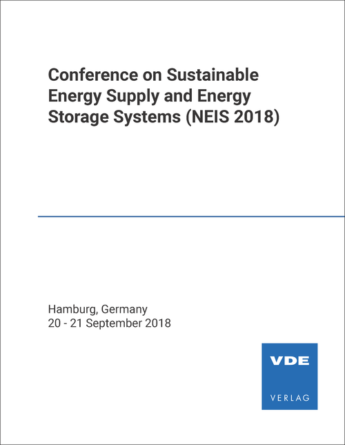 SUSTAINABLE ENERGY SUPPLY AND ENERGY STORAGE SYSTEMS. CONFERENCE. 2018. (NEIS 2018)