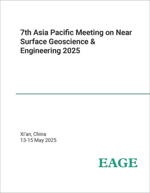 NEAR SURFACE GEOSCIENCE AND ENGINEERING. ASIA PACIFIC MEETING. 7TH 2025.