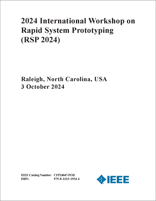 RAPID SYSTEM PROTOTYPING. INTERNATIONAL WORKSHOP. 2024. (RSP 2024)