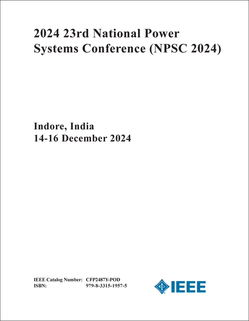 POWER SYSTEMS CONFERENCE. NATIONAL. 23RD 2024. (NPSC 2024)