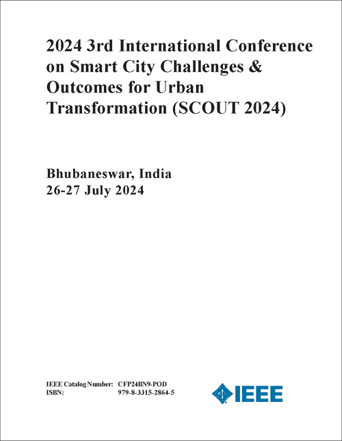 SMART CITY CHALLENGES AND OUTCOMES FOR URBAN TRANSFORMATION. INTERNATIONAL CONFERENCE. 3RD 2024. (SCOUT 2024)