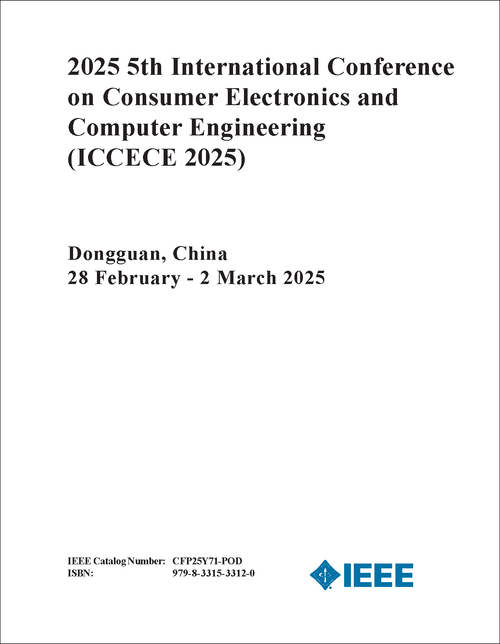 CONSUMER ELECTRONICS AND COMPUTER ENGINEERING. INTERNATIONAL CONFERENCE. 5TH 2025. (ICCECE 2025)