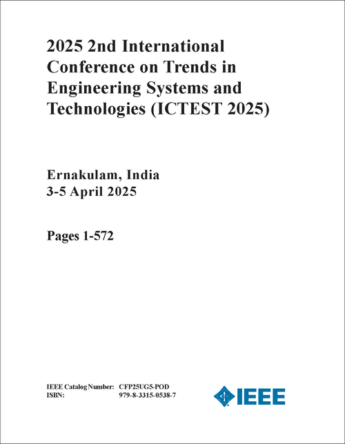 TRENDS IN ENGINEERING SYSTEMS AND TECHNOLOGIES. INTERNATIONAL CONFERENCE. 2ND 2025. (ICTEST 2025) (2 VOLS)
