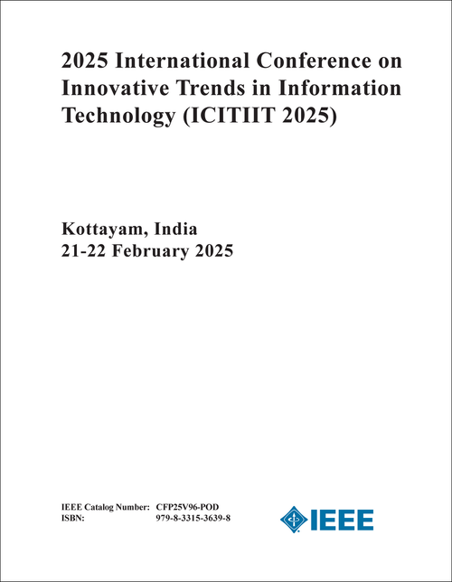 INNOVATIVE TRENDS IN INFORMATION TECHNOLOGY. INTERNATIONAL CONFERENCE. 2025. (ICITIIT 2025)
