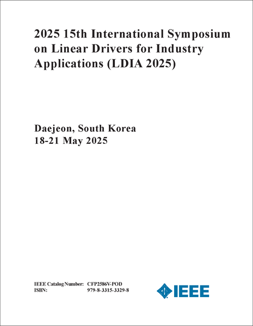 LINEAR DRIVERS FOR INDUSTRY APPLICATIONS. INTERNATIONAL SYMPOSIUM. 15TH 2025. (LDIA 2025)