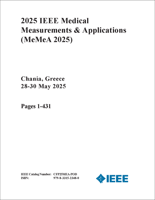 MEDICAL MEASUREMENTS AND APPLICATIONS. IEEE. 2025. (MeMeA 2025) (2 VOLS)