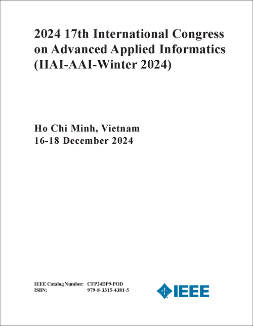 ADVANCED APPLIED INFORMATICS. INTERNATIONAL CONGRESS. 17TH 2024. (IIAI-AAI-Winter 2024)