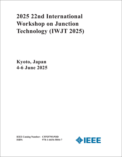 JUNCTION TECHNOLOGY. INTERNATIONAL WORKSHOP. 22ND 2025. (IWJT 2025)