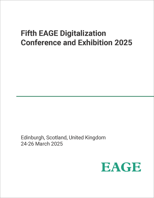 DIGITALIZATION CONFERENCE AND EXHIBITION. EAGE. 5TH 2025.