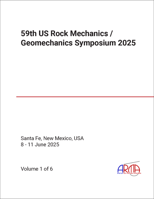ROCK MECHANICS / GEOMECHANICS SYMPOSIUM. US. 59TH 2025. (6 VOLS)