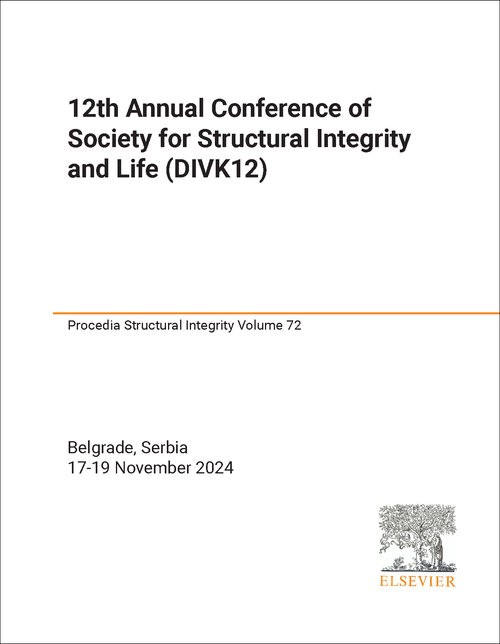 SOCIETY FOR STRUCTURAL INTEGRITY AND LIFE. ANNUAL CONFERENCE. 12TH 2024. (DIVK12)