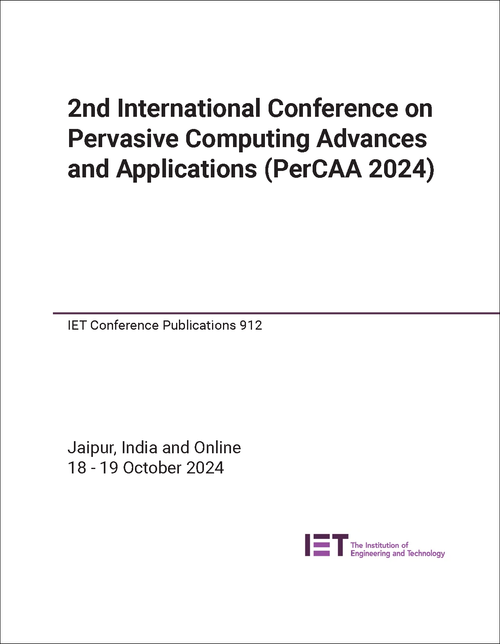 PERVASIVE COMPUTING ADVANCES AND APPLICATIONS. INTERNATIONAL CONFERENCE. 2ND 2024. (PERCAA 2024)