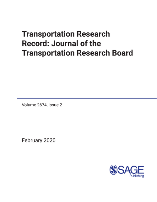 TRANSPORTATION RESEARCH RECORD. VOLUME 2674, ISSUE #2 (FEBRUARY 2020)