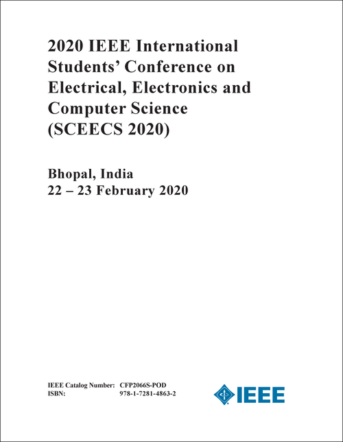 ELECTRICAL, ELECTRONICS AND COMPUTER SCIENCE. IEEE INTERNATIONAL STUDENTS' CONFERENCE. 2020. (SCEECS 2020)