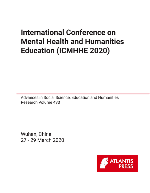 MENTAL HEALTH AND HUMANITIES EDUCATION. INTERNATIONAL CONFERENCE. 2020. (ICMHHE 2020)