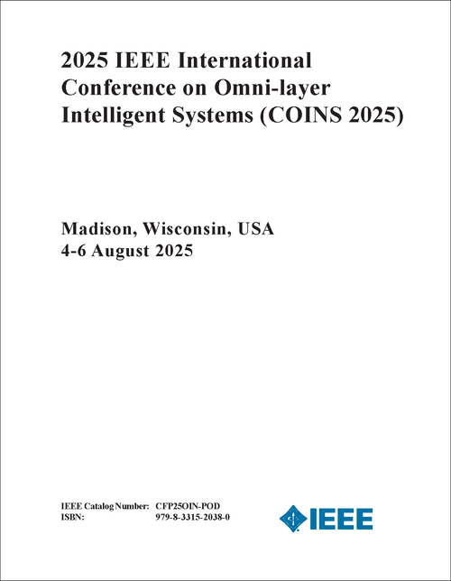 OMNI-LAYER INTELLIGENT SYSTEMS. IEEE INTERNATIONAL CONFERENCE. 2025. (COINS 2025)