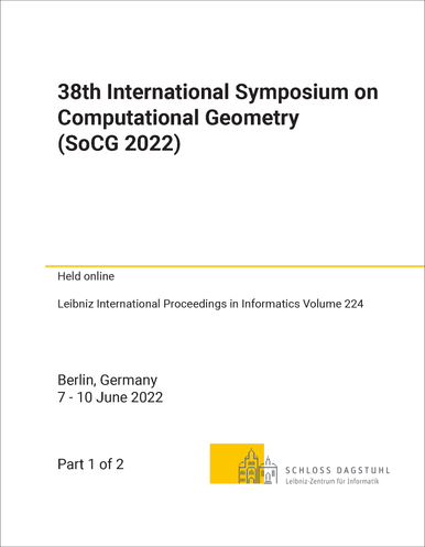 COMPUTATIONAL GEOMETRY. INTERNATIONAL SYMPOSIUM. 38TH 2022