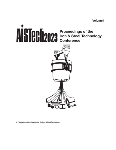 IRON AND STEEL TECHNOLOGY CONFERENCE. 2023. (AISTech 2023) (3 VOLS ...