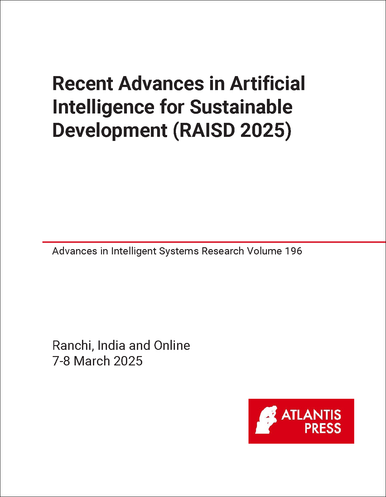 RECENT ADVANCES IN ARTIFICIAL INTELLIGENCE FOR SUSTAINABLE DEVELOPMENT ...
