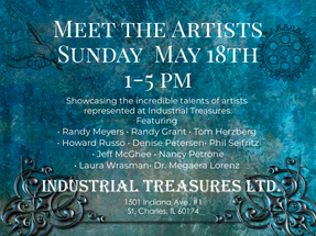 Meet the Artists at Industrial Treasures - Sunday, May 18th • 1–5 PM
