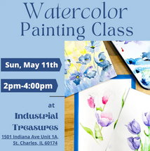 Watercolor Class: Sun, May 11th 2pm
