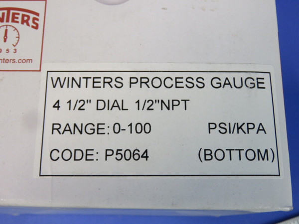 Winters Process Gauge 0-100 PSI 4.5" Dial 1/2" NPT Bottom Connection - NEW!