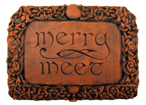 Merry Meet Plaque