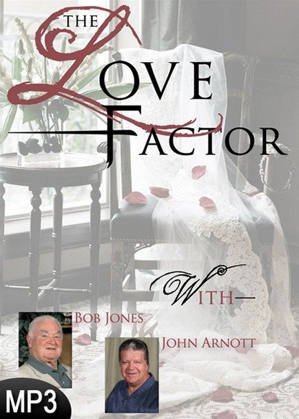 MP3 Teaching (DOWNLOAD ITEM) - The Love Factor -- by Bob Jones and John Arnott