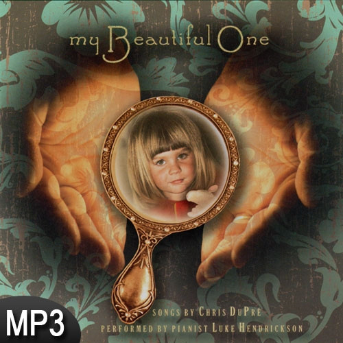 MP3 Music (DOWNLOAD ITEM) - My Beautiful One (Instrumental) -- by Chris DuPre