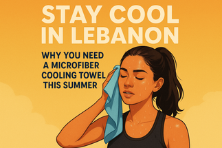Stay Cool in Lebanon: Why You Need a Microfiber Cooling Towel This Summer Stay Cool in Lebanon: Why You Need a Microfiber Cooling Towel This Summer