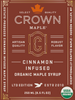 Crown Maple® Cinnamon Infused Organic Maple Syrup 250ML (8.5 FL OZ)